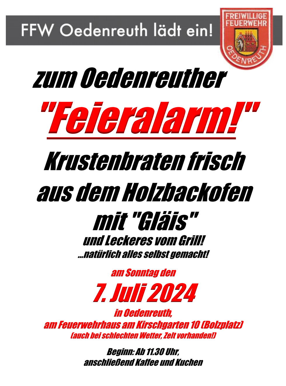 Auf gehts zum Feieralarm am 07.07.2024 in Oedenreuth!